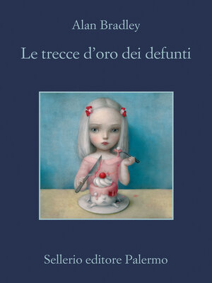 cover image of Le trecce d'oro dei defunti